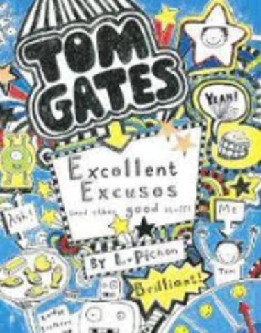 tom gates excellent excuses and other good stuff.