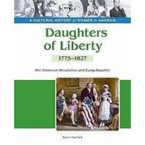 Formation of Daughters of Liberty