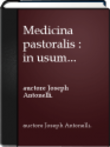 Giuseppe Antonelli publicó la obra Medicina pastoralis in usum confessariorum