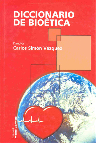 Diccionario de Bioética, Salvatore Privitera y Salvino Leone.
