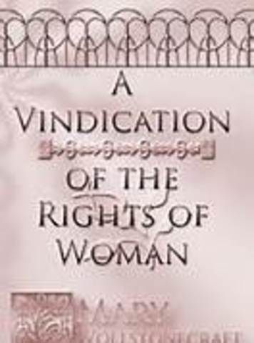 Mary Wollstonecraft publishes a vindication of te rights of women (1792)