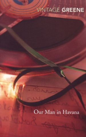 Our Man in Havana by Greene