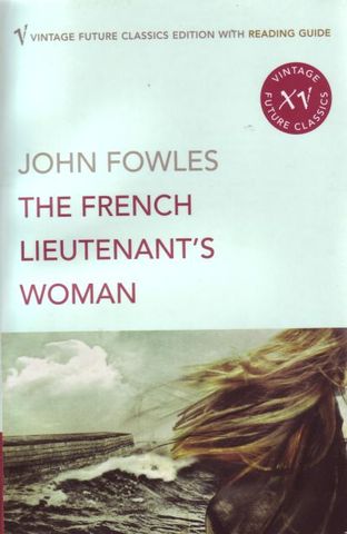 The French Lieutenant’s Woman by John Fowles