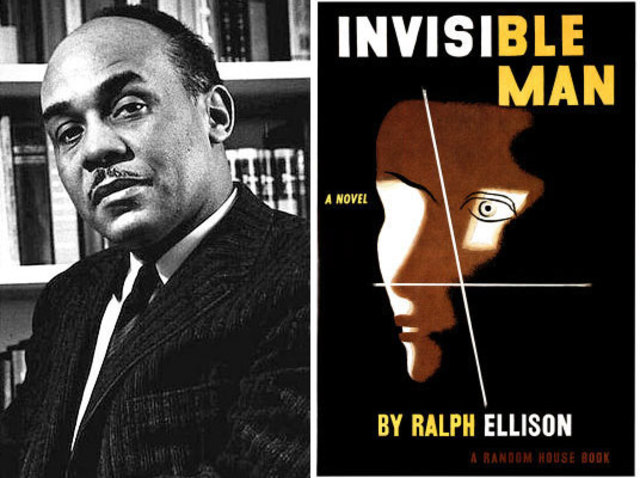 Invisible Man by Ralph Ellison