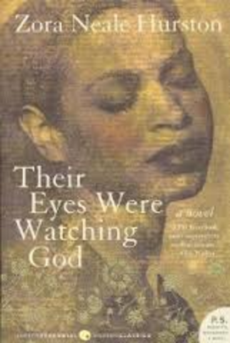 Their Eyes Were Watching God