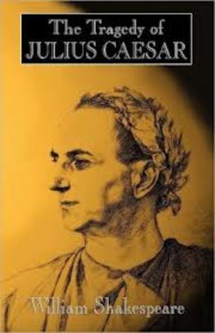 Shakespeare writes "the tragedy of Julius Caesar"