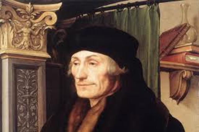 Erasmus writes "The Praise of Folly"