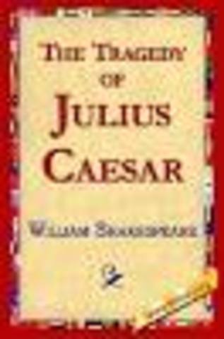 shakespeare writes '' the tragedy of Julius Caesar''