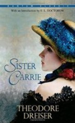 "Sister Carrie" Theodor Dreiser