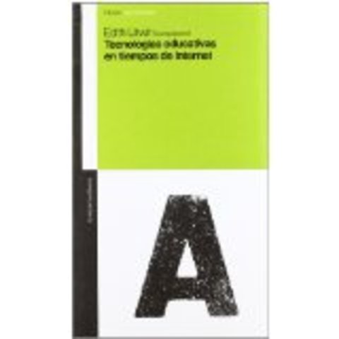 Tecnologias Educativas en Tiempos de Internet