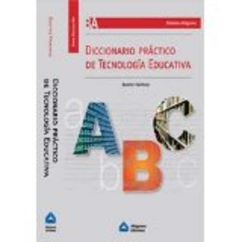Diccionario Práctico de Tecnología Educativa