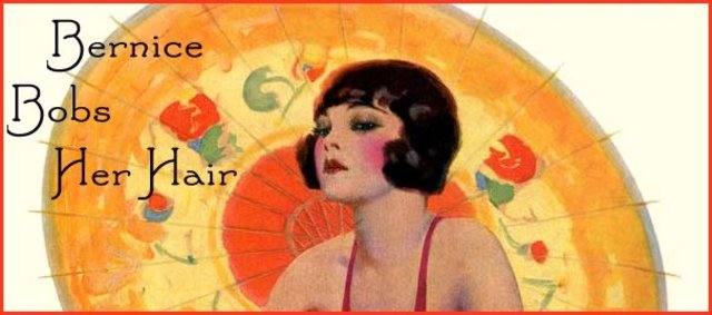 Bernice Bobs Her Hair was published