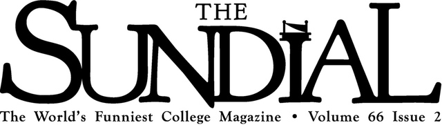 Secured a job at the Sundial Magazine.