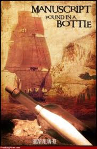 Poe wins a contest for "The Manuscript Found in a Bottle".