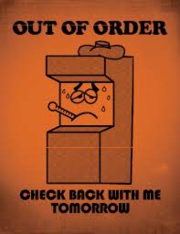 Out of order!