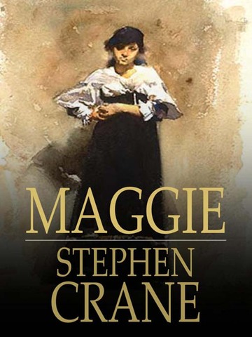 Maggie: A Girl of the Streets Published