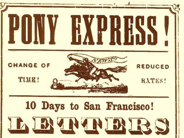 Short-Lived Pony Express runs from Missouri to California