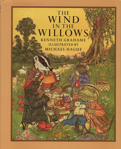 Kenneth Grahame  - ''The Wind In the Willows''