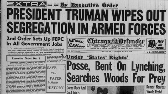 Harry Truman ends segregation in U.S. Army