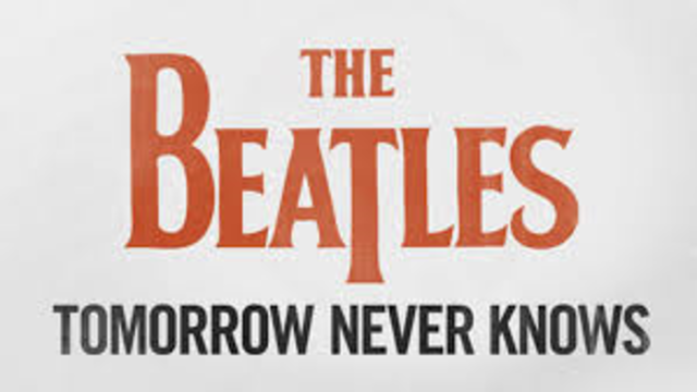 Tomorrow Never Knows