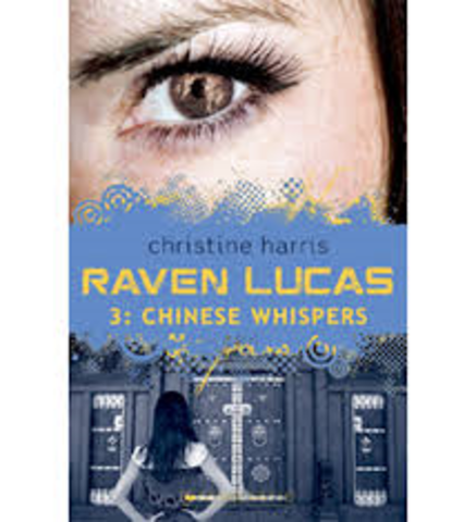 Raven Lucas- Chinese Whispers