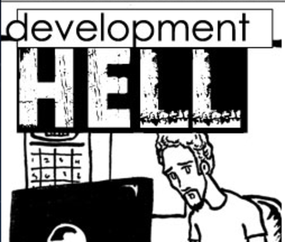Development: Development Hell