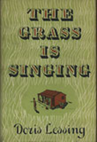The Grass Is Singing by Doris Lessing