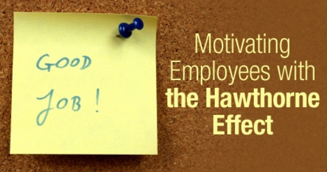 The Hawthorne Effect
