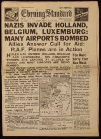 Nazi's invade Holland,  Belgium, Luxembourg, and France