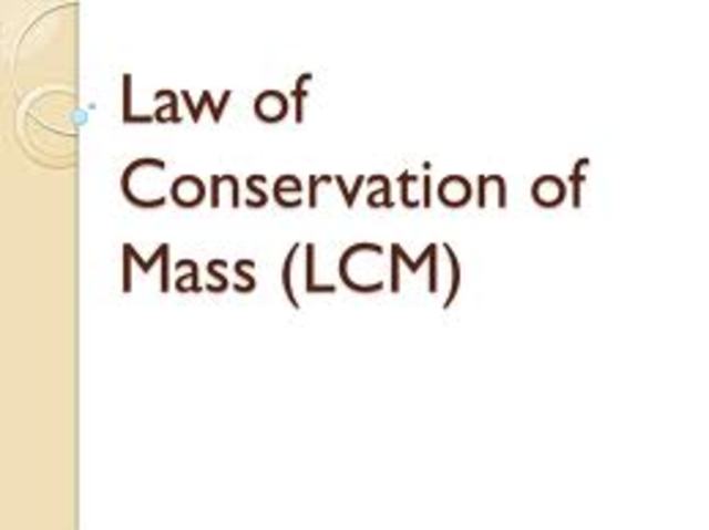 Law of Conservation of Mass