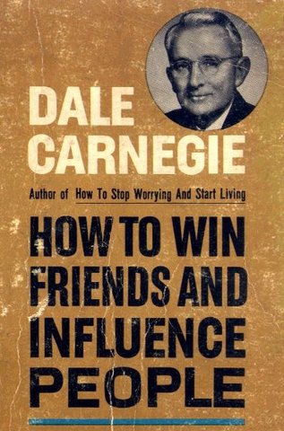 How to Win Friends and Influence People