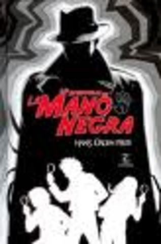 Las Aventuras de la Mano Negra