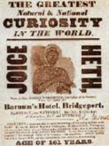 Joice Heth Hoax "Theres a Suck Born Every Minute"