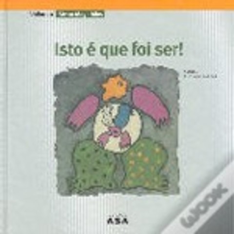 Isto é que foi ser!