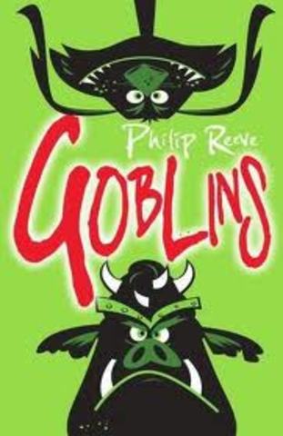 Goblins. By Philip Reeve.