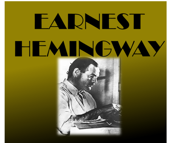 Ernest Hemingway