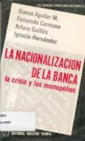 Se nacionaliza la Banca