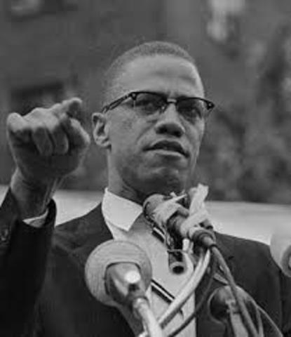 Malcolm X was assasinated.