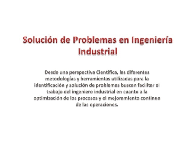 Aplicacion de metodologias de solucion de problemas