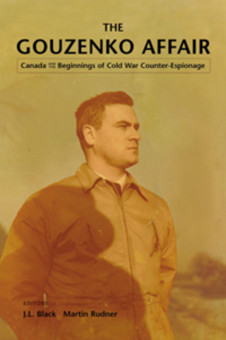 Spies in Canada: Gouzenko Affair