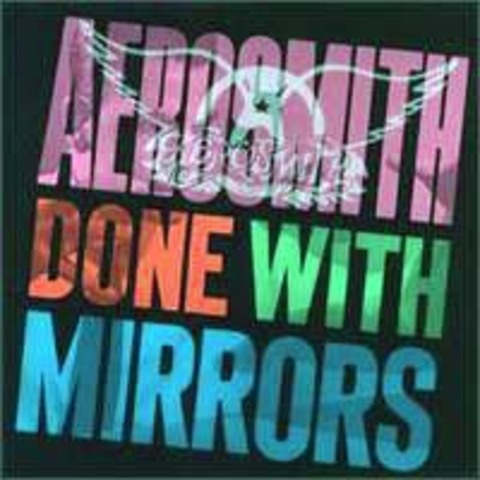 DONE WITH MIRRORS