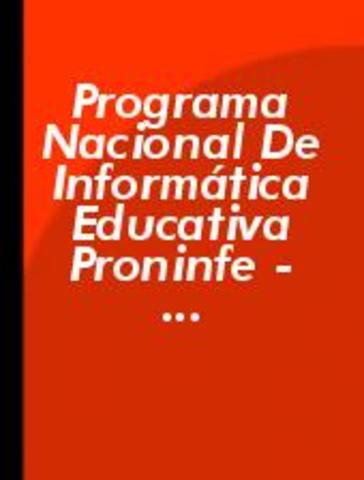 Estruturação do Programa Nacional de Informática Educativa (PRONINFE),