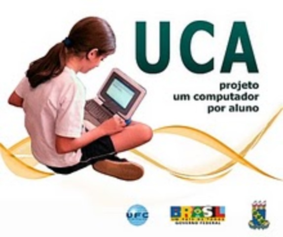 Governo Federal iniciou o Projeto Um Computador por Aluno (UCA),