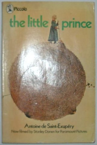 The Little Prince. By Antonie de Saint-Exupery