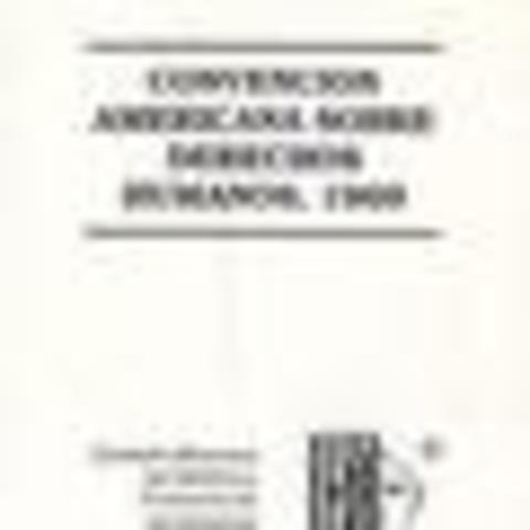 Convención Americana de Derechos Humanos o Pacto de San José