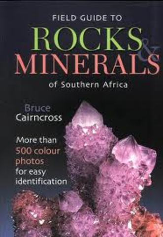 Rocks and minerals by Bruce Cairncross