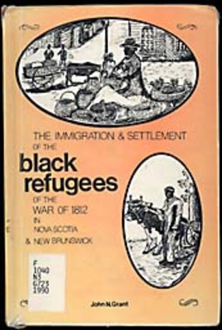 BLACK REFUGEES FROM WAR OF 1812 MIGRATE TO CANADA