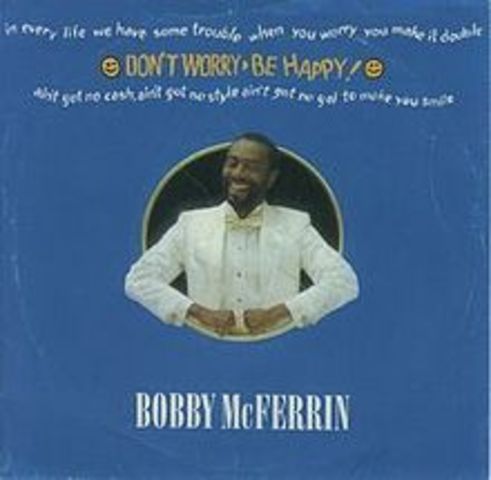 Bobby McFerrin - Don't Worry Be Happy