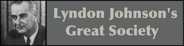 Johnson Plans His Great Society