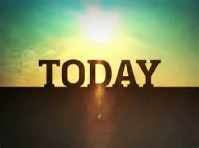 Today